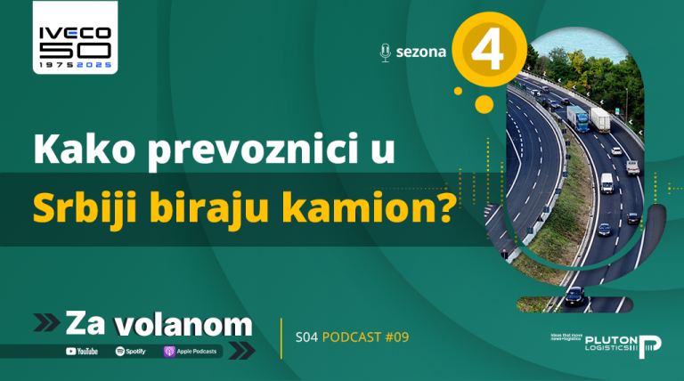 Kako prevoznici u Srbiji biraju kamion? | S04 E09